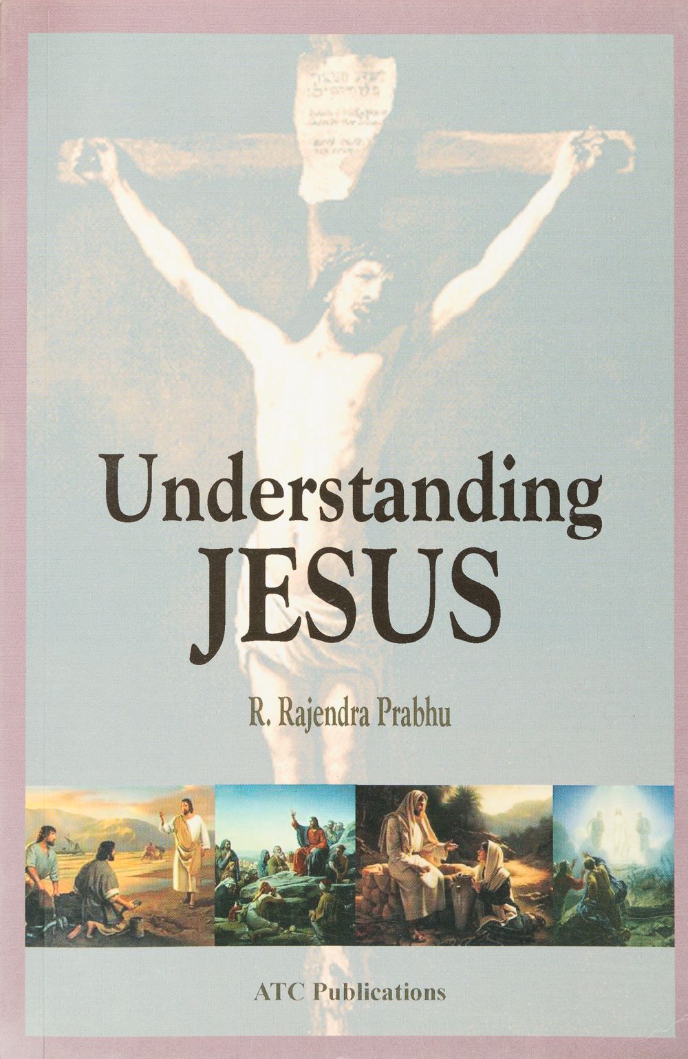 UNDERSTANDING JESUS - Joy of Gifting