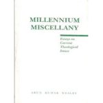 303-MILLENNIUM-MISCELLANY-ESSAYS-ON-CURRENT-THEOLOGICAL-ISSUES-1