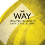 ATO76-THE-WAY-DISCOVERING-CHRISTS-PATH-OF-DISCIPLESHIP