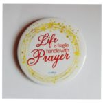 ATCP22-02-3472-LIFE-IS-FRAGILE-HANDLE-WITH-PRAYER