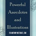 ATCP22-09-6952-POWERFUL-ANECDOTES-INSPIRATIONS-AND-ILLUSTRATIONS-2