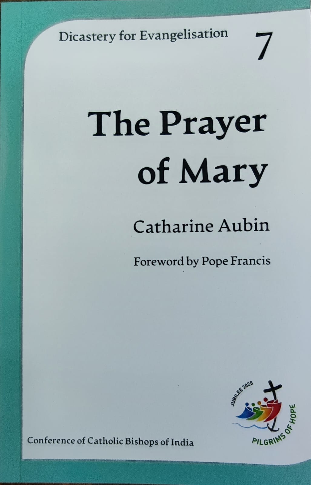 Guidance For Prayer For The Holy Year 2025 Volume 7 Joy Of Gifting Guidance For Prayer For The Holy Year 2025 Volume 7 Joy Of Gifting