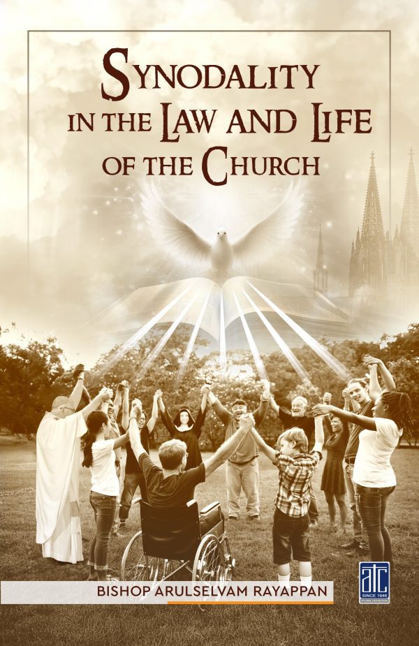 SYNODALITY IN THE LAW AND LIFE OF THE CHURCH