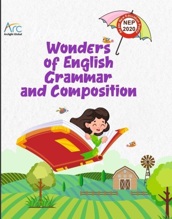 WONDERS OF ENGLISH GRAMMAR AND COMPOSITION 7